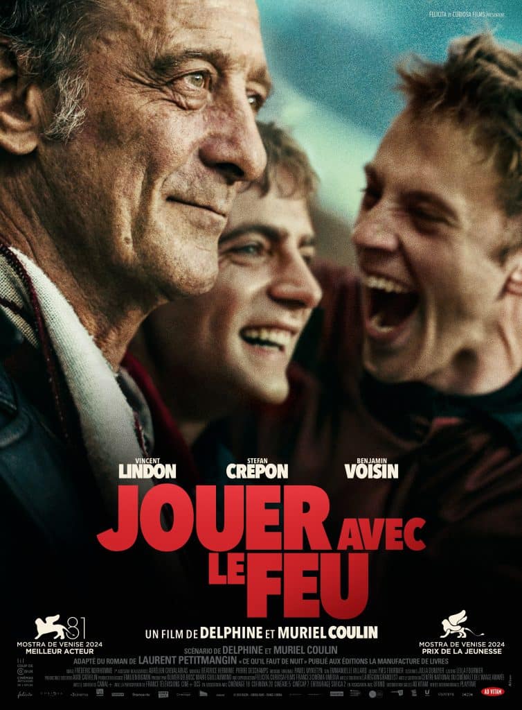 « Jouer avec le feu », le film produit par Olivier Delbosc, aujourd’hui au cinéma